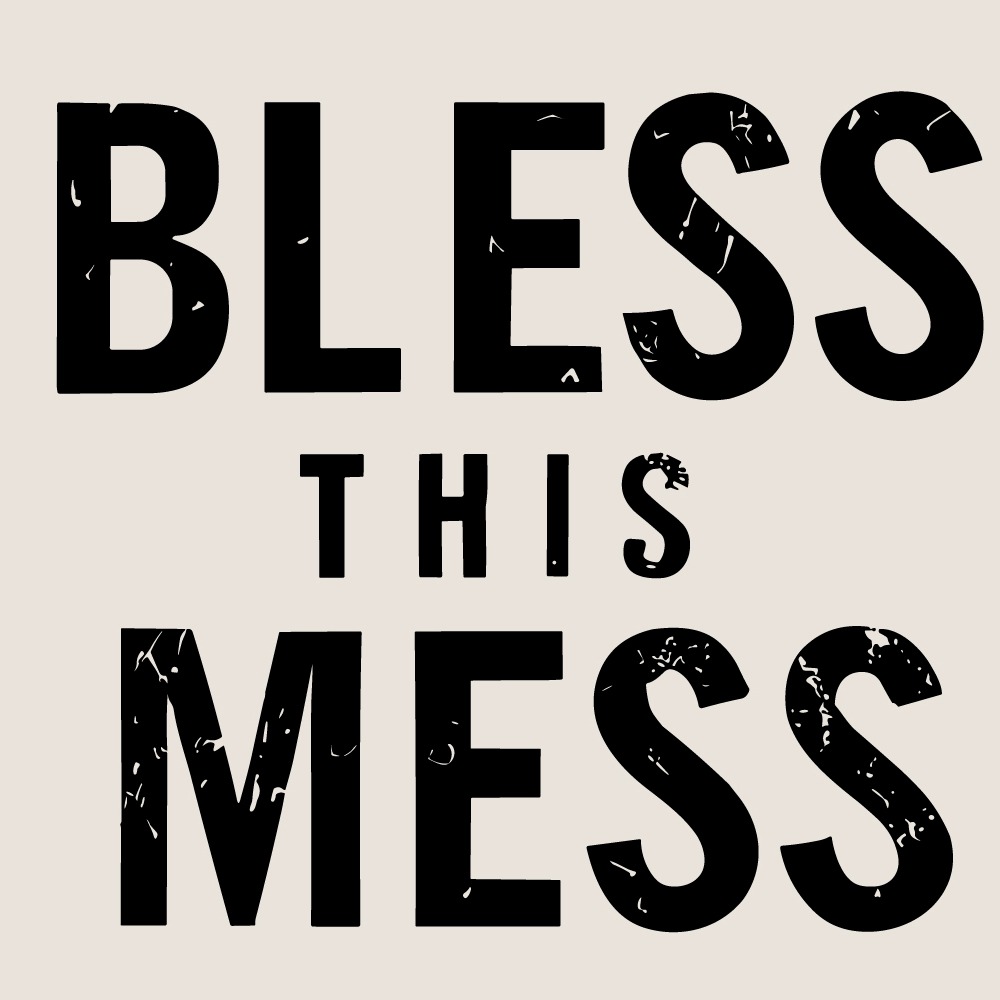 Bemezzo - Art philosophy - Bless This Mess
